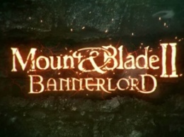 Mount & Blade 2: Bannerlord может выйти в 2016 году