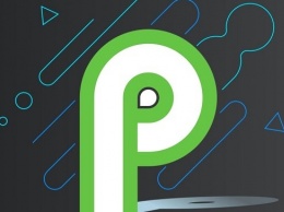 Google выпустила бета-версию Android P для нескольких смартфонов