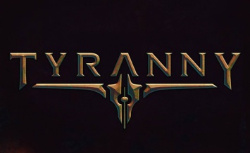 Трейлер Tyranny - дата выхода, изображения изданий