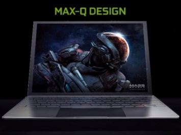 NVIDIA Max-Q - революция на рынке игровых ноутбуков