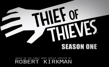Тизер-трейлер игры по комиксам Thief of Thieves