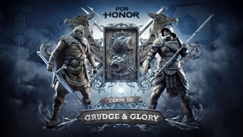 Третий сезон For Honor: Grudge & Glory стартует 15 августа