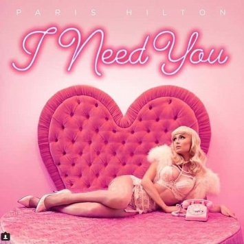 Пэрис Хилтон презентовала клип на песню I Need You (ВИДЕО)