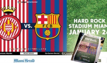 Американская газета начала поддержку матча Жирона - Барселона в Майами
