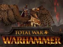 Релиз игры Total War: Warhammer отложили до мая