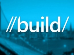 Итоги первого дня Microsoft Build 2017