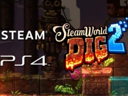 SteamWorld Dig 2 выйдет на ПК и PlayStation 4 вслед за Nintendo Switch