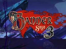Трейлер Banner Saga 3 - дата выхода, бонус предзаказа