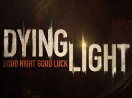 Слух: Techland представит Dying Light 2 на E3 2018