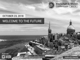 Блокчейн-конференция для лидеров финтеха: на Мальте состоится Blockchain & Bitcoin Conference Malta