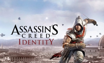 Assassin’s Creed: Identity – в миниатюре