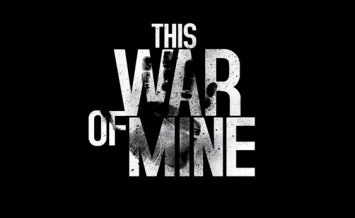 Трейлер This War of Mine - обновление Anniversary Edition - игре 2 года