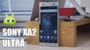 Видеообзор: Sony XA2 Ultra - большой и достойный внимания