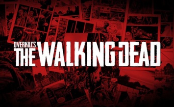 Геймплейный трейлер и дата выхода Overkill&x27;s The Walking Dead - E3 2018